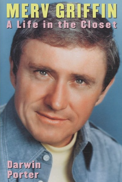 Merv Griffin : A Life In The Closet