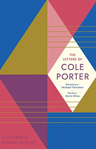 The Letters of Cole Porter FIRST EDITION, AS NEW