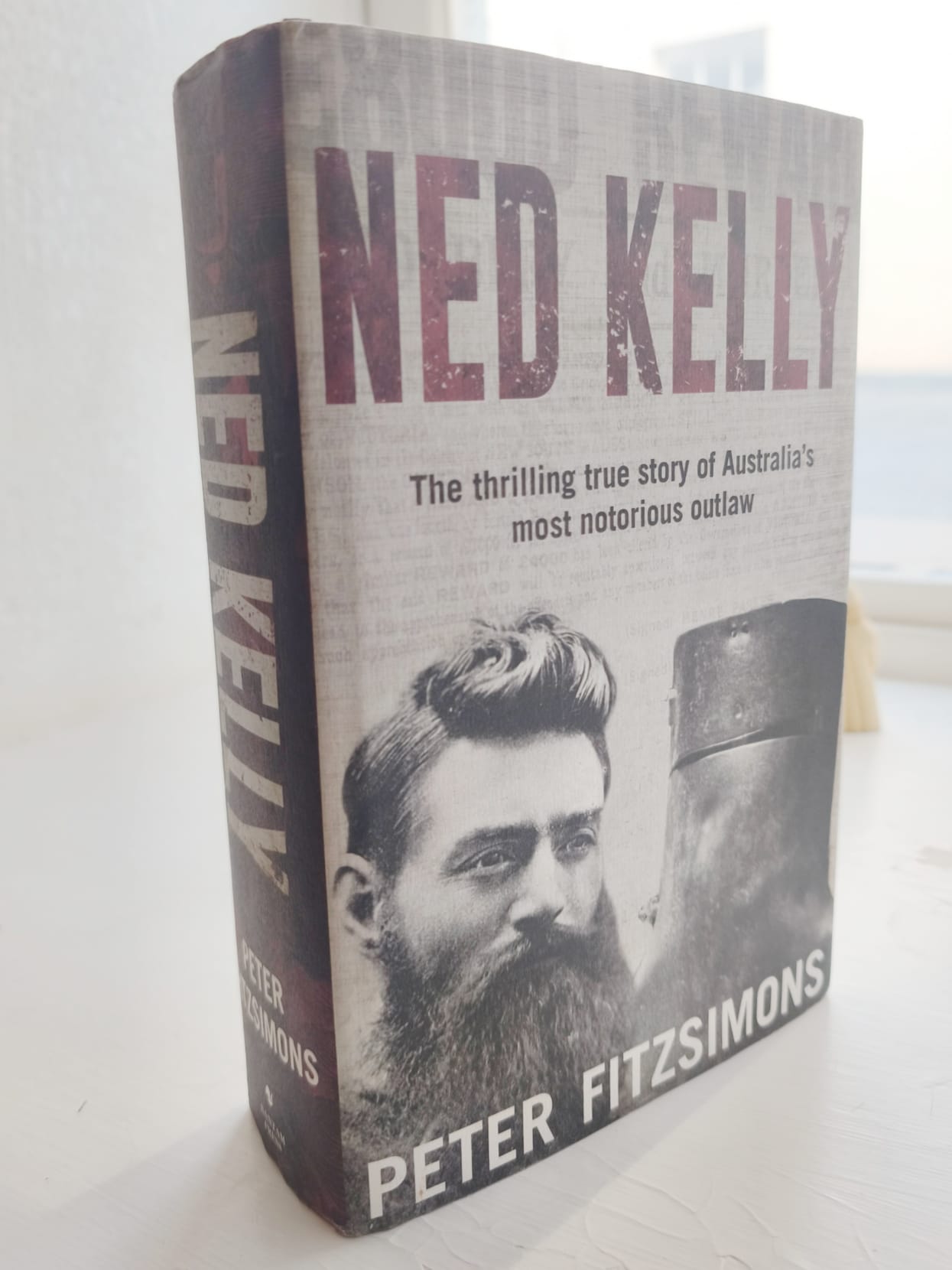 Ned Kelly: The Thrilling True Story of Australia's Most Notorious Outlaw