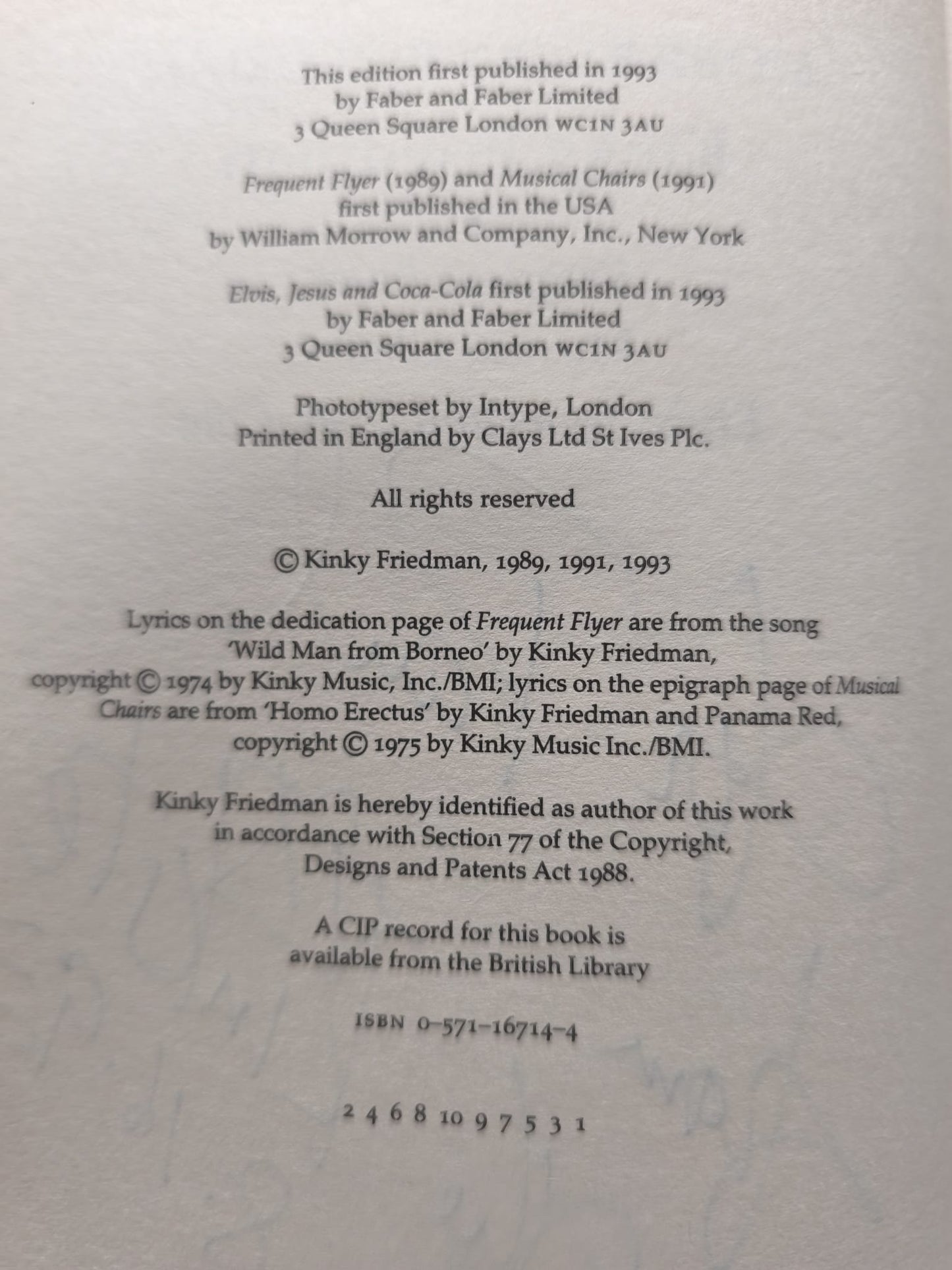 More Kinky Friedman: "Musical Chairs", "Frequent Flyer", "Elvis, Jesus and Coca-Cola" SIGNED FIRST EDITION