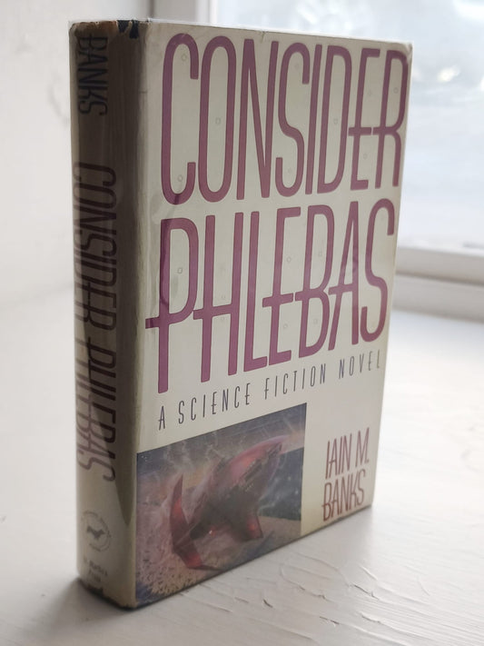 Consider Phlebas RARE, FIRST EDITION