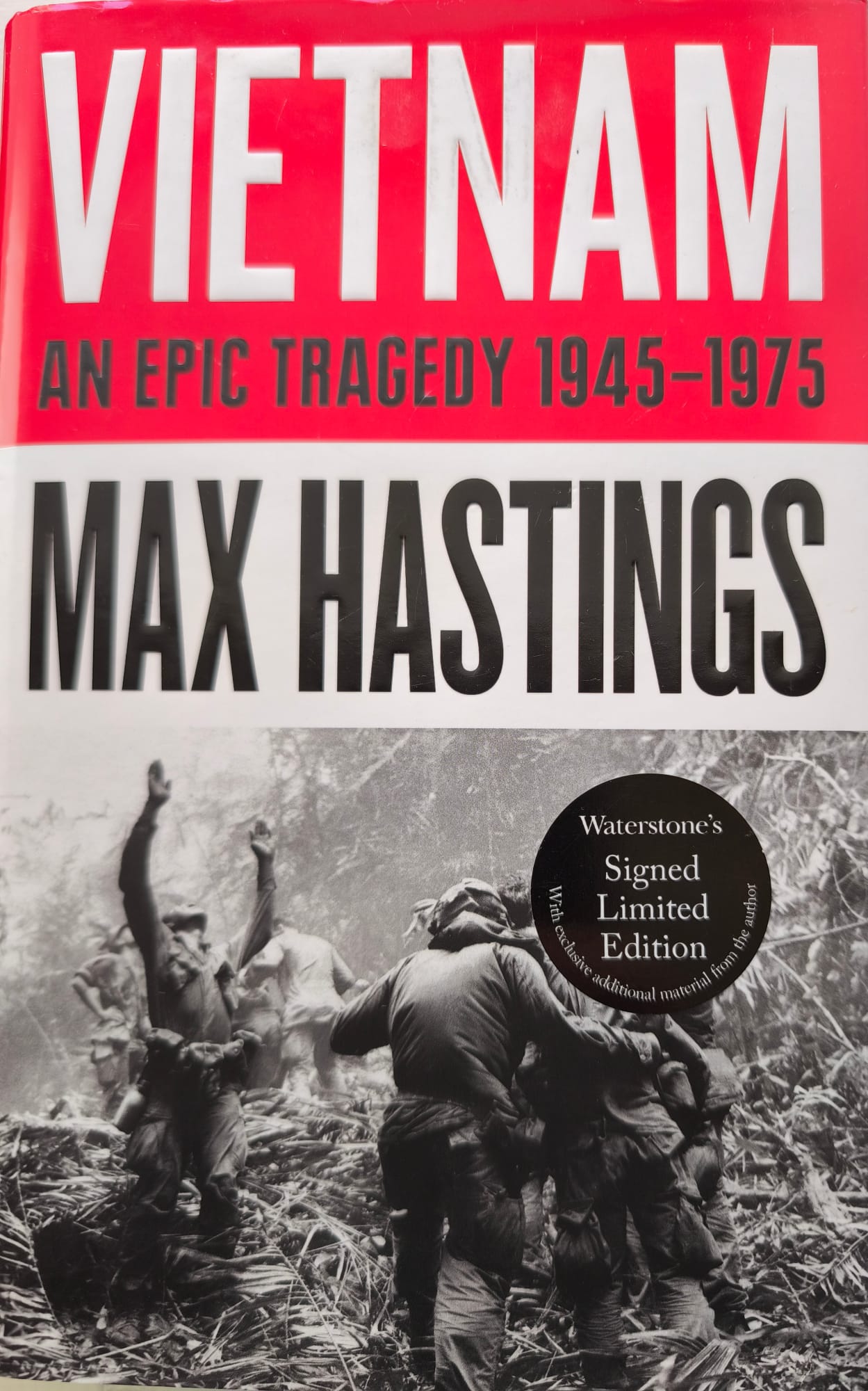 Vietnam: An Epic Tragedy 1945-1975 SIGNED, FIRST EDITION