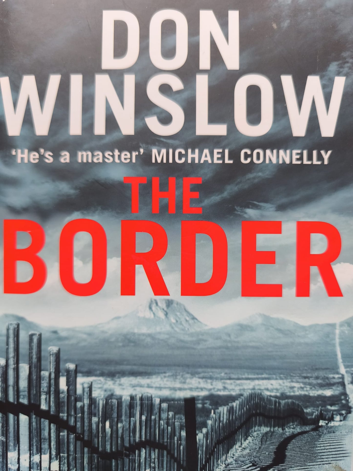 The Border SIGNED, FIRST EDITION