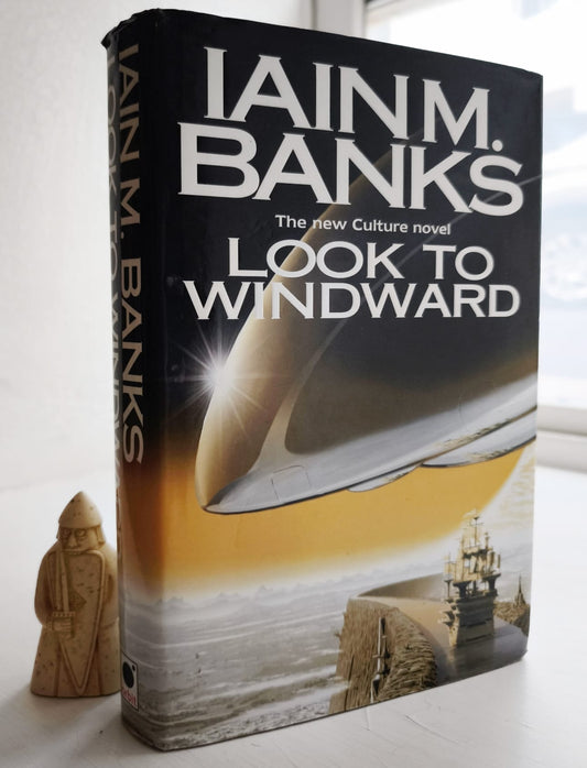 Look To Windward FIRST EDITION