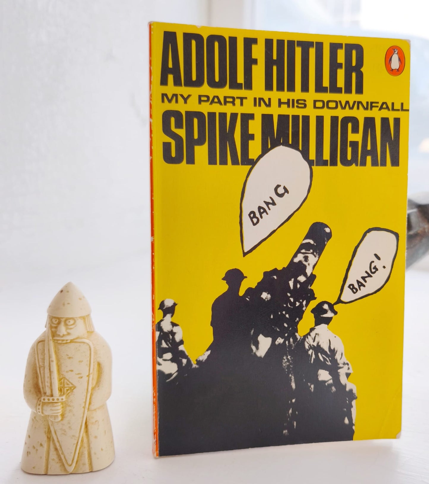 Adolf Hitler: My Part in His Downfall FIRST IMPRINT