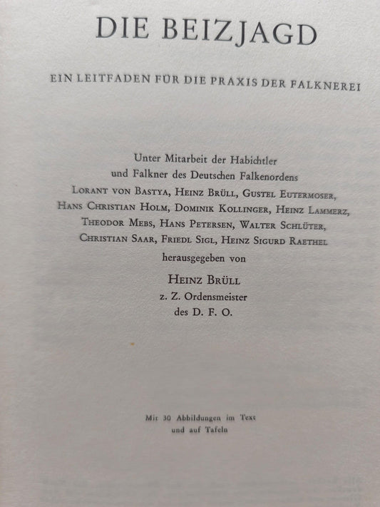Die Beizjagd: Ein Leitfaden für die Praxis der falknerei