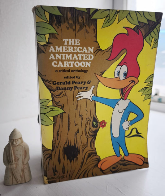 The American Animated Cartoon: A Critical Anthology FIRST EDITION