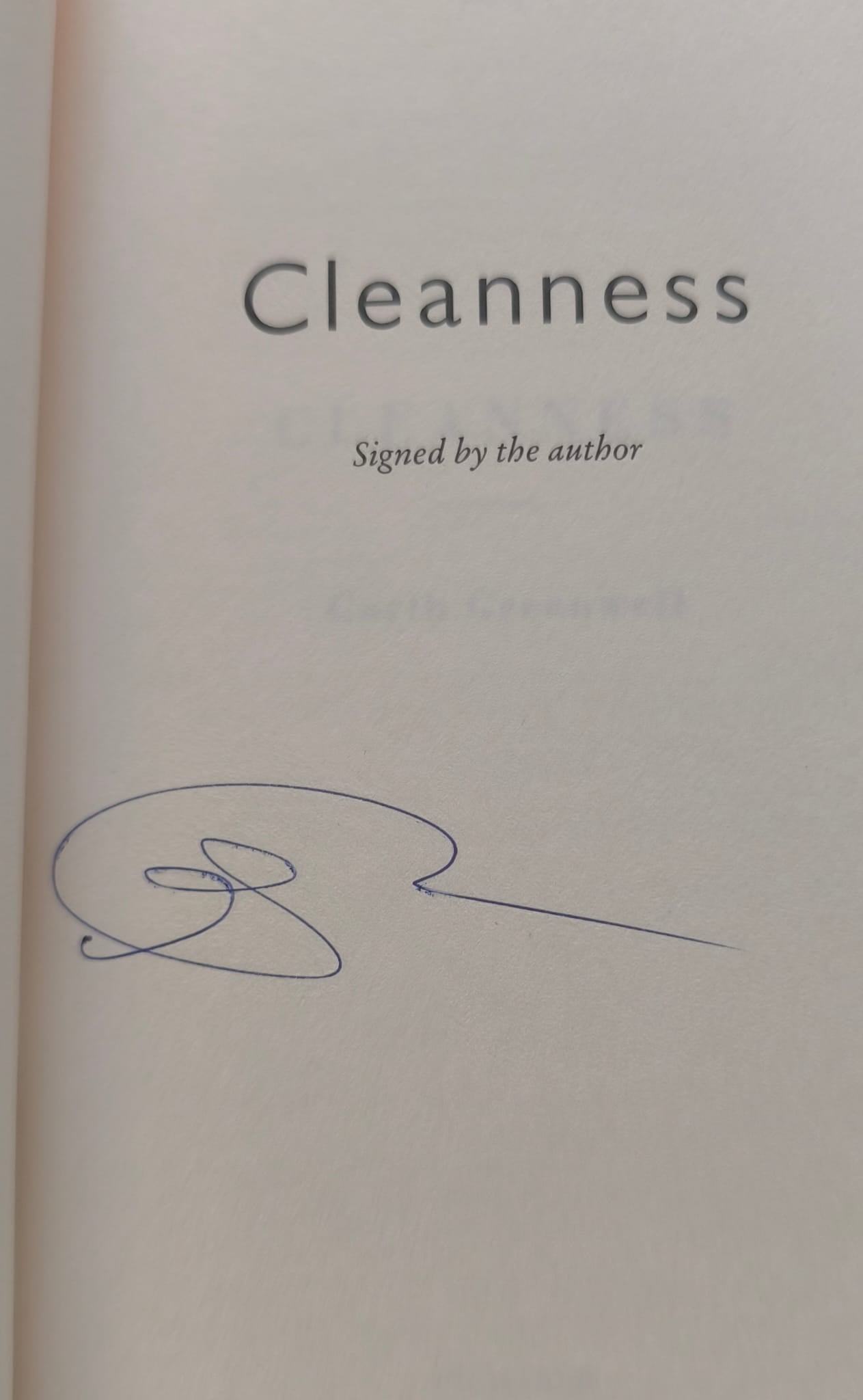 Cleanness SIGNED, FIRST EDITION