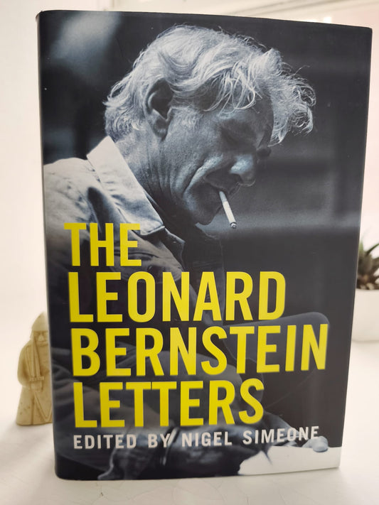The Leonard Bernstein Letters FIRST EDITION