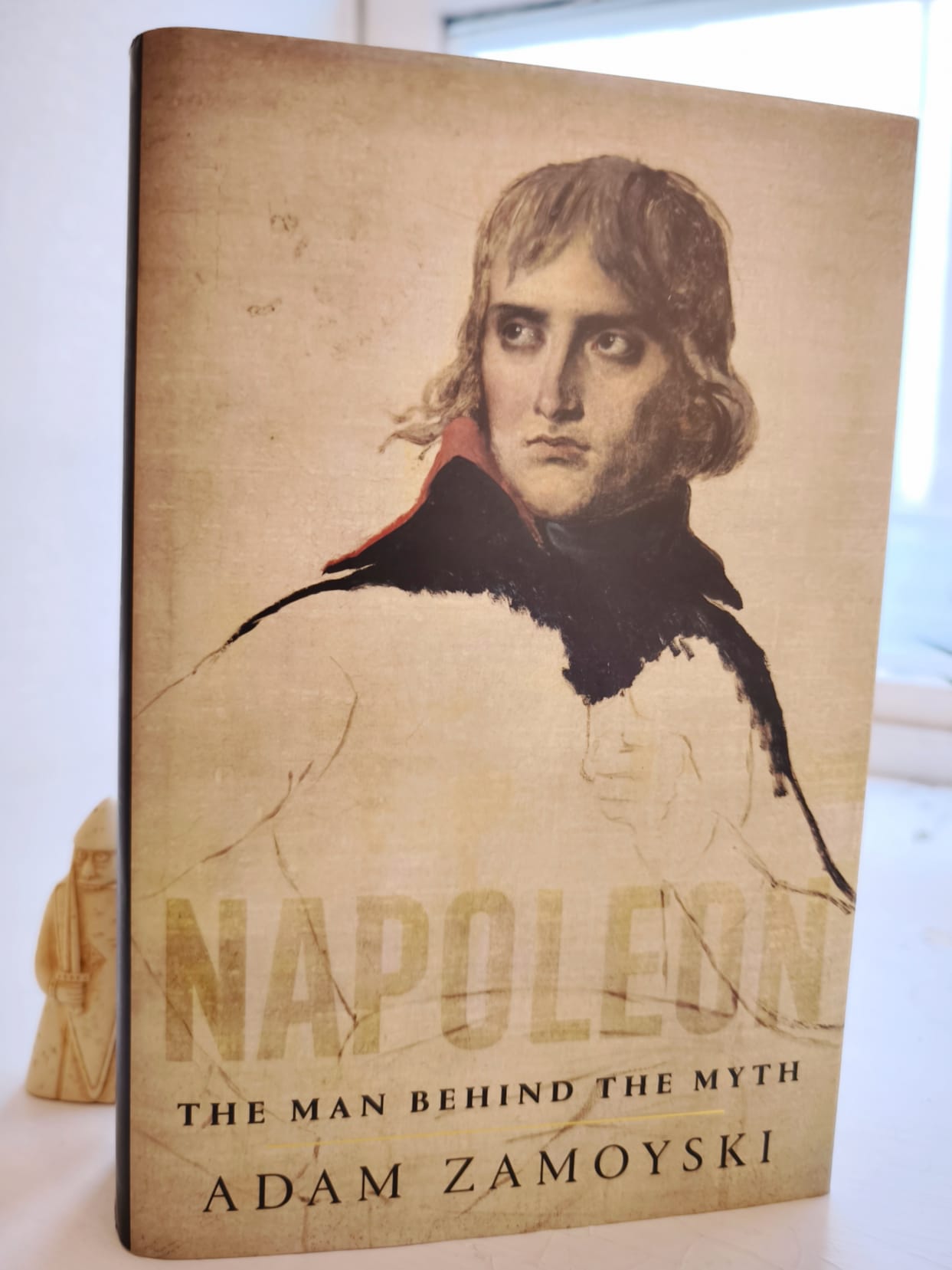 Napoleon : The Man Behind The Myth SIGNED, FIRST EDITION